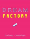 Dream Factory - Brad Barkley