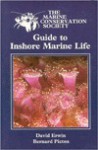 Guide to Inshore Marine Life - Elizabeth Wood, Bernard Picton