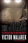 The Johns: Sex for Sale and the Men Who Buy It - Victor Malarek, Norma Ramos