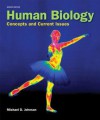 Human Biology: Concepts and Current Issues Plus MasteringBiology with eText -- Access Card Package (7th Edition) - Michael D. Johnson