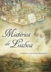 Mistérios de Lisboa - Camilo Castelo Branco