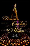 The Demon Catchers of Milan - Kat Beyer