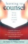 Learning to Counsel, 2nd Ed - Jan Sutton, William Stewart