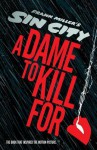 Sin City 2: A Dame to Kill For - Frank Miller, Lynn Varley