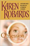 Obsession - Karen Robards, Joyce Bean