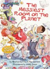The Messiest Room on the Planet (Social Studies Connects) - Monica Kulling, Jerry Smath