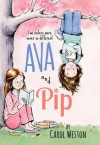 Ava and Pip - Carol Weston