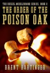 The Order of the Poison Oak (The Russel Middlebrook Series) - Brent Hartinger