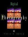 Digital Photography - David D. Busch