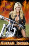 The Jax Pack: Three Erotic Stories - Bekkah Jordan