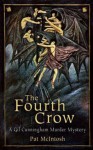 The Fourth Crow (Gil Cunningham Murder Mystery) - Pat McIntosh