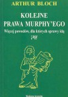 Kolejne prawa Murphy`ego - Arthur Bloch