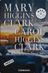 Secuestro en Nueva York - Carol Higgins Clark, Mary Higgins Clark