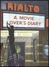 A Movie Lover's Diary - Shelagh Wallace