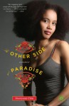 The Other Side of Paradise: A Memoir - Staceyann Chin