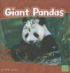 Giant Pandas - Molly Kolpin, Frank T. Van Manen