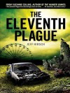 The Eleventh Plague - Jeff Hirsch