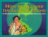 How We Learned the Earth Is Round - Patricia Lauber