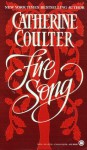 Fire Song (Medieval Song #2) - Catherine Coulter