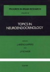 Topics in Neuroendocrinology - Johannes Ariens Kappers