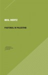 Pastoral in Palestine - Neil Hertz