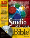 Macromedia Studio MX 2004 Bible [With CDROM] - Joyce J. Evans