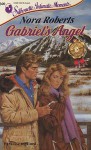 Gabriel's Angel (Silhouette Intimate Moments, #300) - Nora Roberts