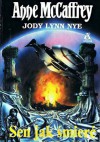 Sen jak Śmierć - Anne McCaffrey, Jody Lynn Nye