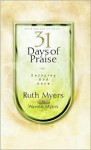 31 days of Praise - Ruth Myers, Warren Myers