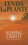 Sleeping Cruelty - Lynda La Plante