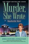 Nashville Noir (Murder, She Wrote, #33) - Jessica Fletcher, Donald Bain