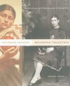 Becoming Modern, Becoming Tradition: Women, Gender, and Representation in Mexican Art - Adriana Zavala