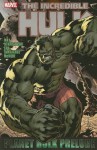 Hulk: Planet Hulk Prelude (Incredible Hulk) - Daniel Way, Keu Cha