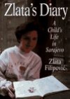 Zlata's Diary: a Child's Life in Sarajevo - Zlata Filipović, Christina Pribichevich-Zoric