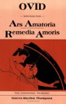 Ovid: Selections from Ars Amatoria Remedia Amoris - Ovid