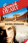 Spanish Heart - Rachel Spangler