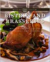 Bistros and Brasseries: Recipes and Reflections on Classic Cafe Cooking (The Culinary Institute of America Dining Series) - John W. Fischer