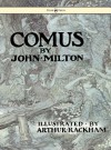 Comus - Illustrated by Arthur Rackham - John Milton, Arthur Rackham