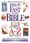 Find It Fast in the Bible (A to Z Series) - Thomas Nelson Publishers