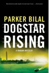 Dogstar Rising: A Makana Mystery - Parker Bilal