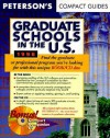 Peterson's Compact Guides Graduate and Professional Schools in the U.S. 1998 (Peterson's Graduate Schools in the Us) - Peterson's, Jon Latimer