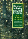 German Industry and Global Enterprise: BASF: The History of a Company - Werner Abelshauser, Jeffrey Allan Johnson