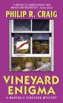 Vineyard Enigma - Philip R. Craig