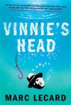 Vinnie's Head - Marc Lecard