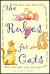 The Rules for Cats - Susan Waggoner