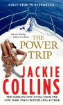 The Power Trip - Jackie Collins