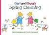 Guri and Gura's Spring Cleaning - Rieko Nakagawa, Richard Carpenter, Peter Howlett, Richard MacNamara, Yuriko Yamawaki