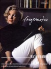 Fragmentos - Poemas, Cartas e Notas Íntimas de Marilyn Monroe - Marilyn Monroe, Stanley Buchthal, Bernard Comment, Antonio Tabucchi