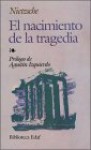 El Nacimiento de La Tragedia - Friedrich Nietzsche, A. Gomez