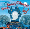 Ready Steady Ghost!. Elizabeth Baguley, Marion Lindsay - Elizabeth Baguley